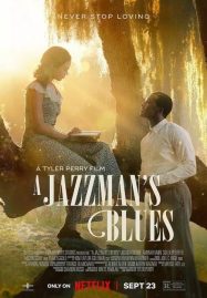 ดูหนังออนไลน์ฟรี A Jazzmans Blues (2022) อะ แจ๊สแมนส์ บลูส์