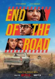 ดูหนังออนไลน์ฟรี End of the Road (2022) สุดปลายถนน