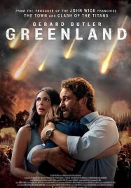 ดูหนังออนไลน์ Greenland (2020) นาทีระทึกวันสิ้ นโลก