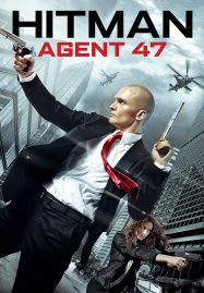 ดูหนังออนไลน์ Hitman Agent 47 (2015) ฮิทแมน สายลับ 47