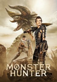 ดูหนังออนไลน์ฟรี Monster Hunter (2020) มอนสเตอร์ ฮันเตอร์