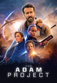 ดูหนังออนไลน์ The Adam Project (2022) ย้อนเวลาหาอดัม