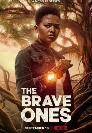 ดูหนังออนไลน์ฟรี The Brave Ones Season 1 (2022) ผู้กล้า