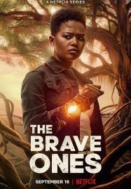 ดูหนังออนไลน์ The Brave Ones Season 1 (2022) ผู้กล้า