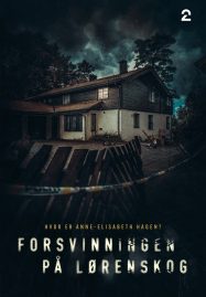 ดูหนังออนไลน์ฟรี The Lorenskog Disappearance (2021) 31 ตุลาคม 2018 วันที่สาบสูญ