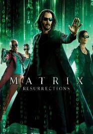 ดูหนังออนไลน์ The Matrix 4 Resurrections (2021) เดอะ เมทริกซ์ 4 เรเซอเร็คชั่นส์