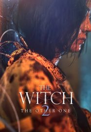 The Witch Part 2 The Other One  แม่มดมือสังหาร 2022