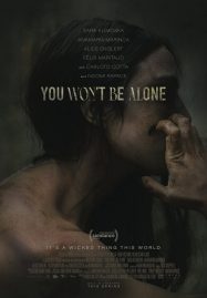 ดูหนังออนไลน์ฟรี You Wont Be Alone (2022)