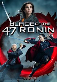 ดูหนังออนไลน์ Blade of the 47 Ronin (2022)