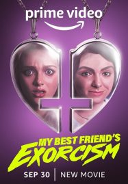 ดูหนังออนไลน์ฟรี My Best Friend’s Exorcism (2022)