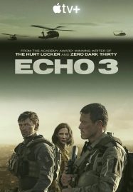 ดูหนังออนไลน์ Echo 3 (2022)