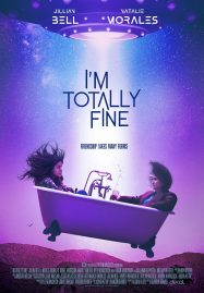 ดูหนังออนไลน์ฟรี I’m Totally Fine (2022)