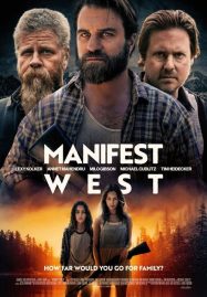 ดูหนังออนไลน์ฟรี Manifest West (2022)