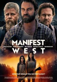 ดูหนังออนไลน์ Manifest West (2022)