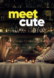 ดูหนังออนไลน์ฟรี Meet Cute (2022) ย้อนเวลาป่วนรัก