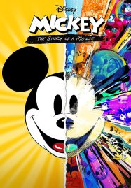 ดูหนังออนไลน์ฟรี Mickey The Story of a Mouse (2022)