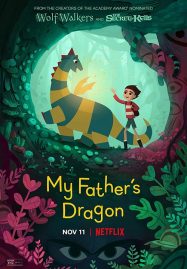 ดูหนังออนไลน์ฟรี My Fathers Dragon (2022) มังกรของพ่อ