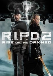 ดูหนังออนไลน์ฟรี R.I.P.D. 2 Rise of the Damned (2022)