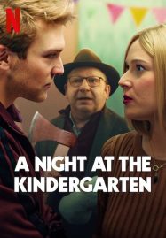 ดูหนังออนไลน์ A Night at the Kindergarten (2022) คืนหนึ่งในชั้นอนุบาล