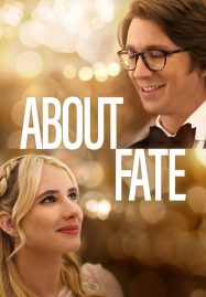 ดูหนังออนไลน์ About Fate (2022) ชะตารัก ชะตาป่วน