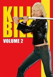 ดูหนังออนไลน์ Kill Bill Vol. 2 (2004) นางฟ้าซามูไร