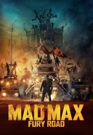 ดูหนังออนไลน์ฟรี Mad Max Fury Road (2015) แมด แม็กซ์ ถนนโลกันตร์