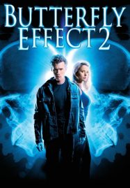 ดูหนังออนไลน์ The Butterfly Effect 2 (2006) เปลี่ยนตาย ไม่ให้ตาย 2