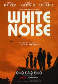 ดูหนังออนไลน์ฟรี White Noise (2022) ไวต์ นอยส์