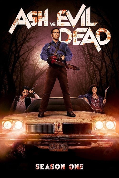 ดูหนังออนไลน์ Ash vs Evil Dead Season 1 (2015)