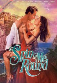 ดูหนังออนไลน์ฟรี Spin Me Round (2022)