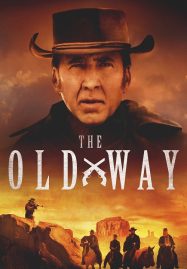 ดูหนังออนไลน์ The Old Way (2023)