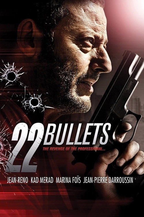 ดูหนังออนไลน์ 22 Bullets (2010) 22 นัด ยมบาลล้างยมบาล