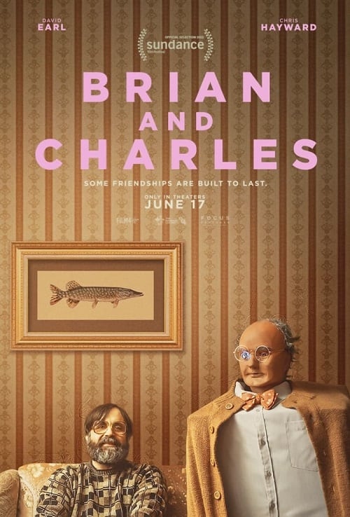 ดูหนังออนไลน์ Brian and Charles (2022) คู่ซี้หัวใจไม่ประดิษฐ์