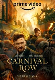 ดูหนังออนไลน์ฟรี Carnival Row Season 2 (2023)