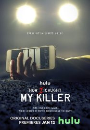 ดูหนังออนไลน์ฟรี How i Caught My Killer (2023)