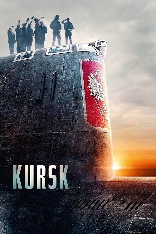 ดูหนังออนไลน์ Kursk (2018) คูร์ส หนีตายโคตรนรกรัสเซีย
