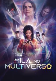 ดูหนังออนไลน์ฟรี Mila in the Multiverse (2023)