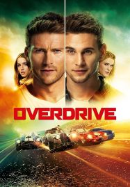 ดูหนังออนไลน์ฟรี Overdrive (2017) โจรกรรมซ่าส์ ล่าทะลุไมล์