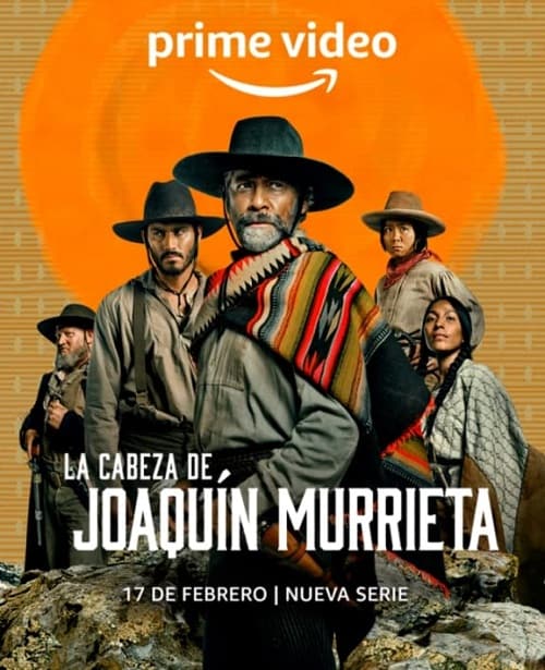 ดูหนังออนไลน์ The Head of Joaquin Murrieta (2023) ล่าหัววาคีน มูร์ริเอตา