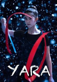 ดูหนังออนไลน์ Yara (2021) หนูน้อยยารา