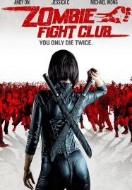 ดูหนังออนไลน์ Zombie Fight Club (2014) เชื้อไวรัส ซัดสยองโลก