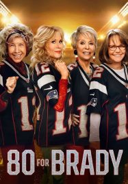 ดูหนังออนไลน์ฟรี 80 for Brady (2023)