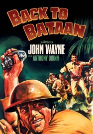 ดูหนังออนไลน์ฟรี Back to Bataan (1945) สมรภูมิบาตาอัน
