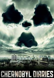 ดูหนังออนไลน์ Chernobyl Diaries (2012) เชอร์โนบิล เมืองร้าง มหันตภัยหลอน