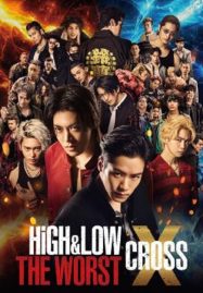 ดูหนังออนไลน์ฟรี High & Low The Worst X (2022)