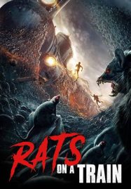 ดูหนังออนไลน์ Rat Disaster (2023) รถไฟหนูนรก