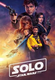 ดูหนังออนไลน์ฟรี Solo A Star Wars Story (2018) ฮาน โซโล ตำนานสตาร์ วอร์ส
