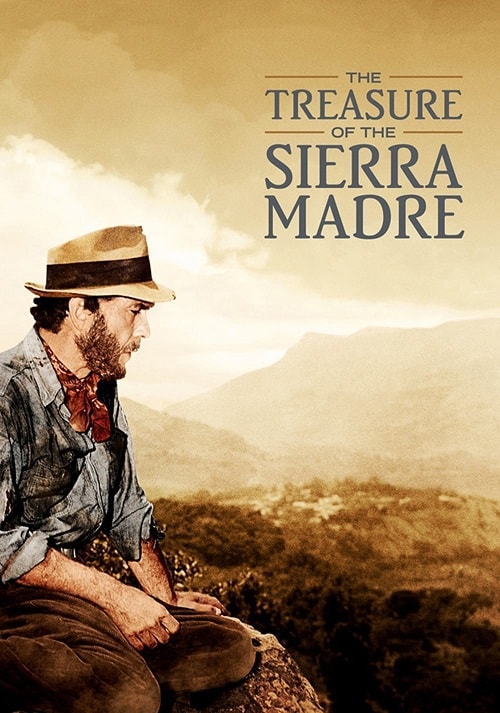 ดูหนังออนไลน์ The Treasure of the Sierra Madre (1948) ล่าขุมทรัพย์เซียร่า มาเดร