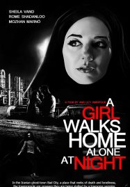 ดูหนังออนไลน์ฟรี A Girl Walks Home Alone at Night (2014)