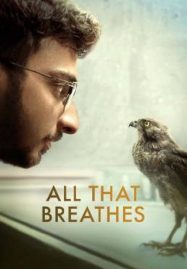 ดูหนังออนไลน์ฟรี All That Breathes (2022) อย่าให้ลมสิ้นไป